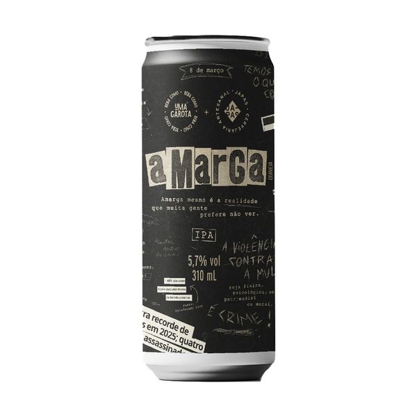 Cerveja Beba Como uma Garota e Japas Amarga IPA 310ml